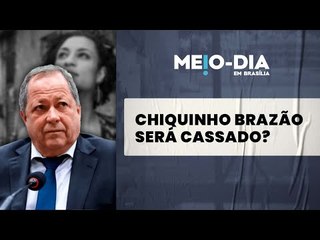 Conselho de Ética aprova perda do mandato de Chiquinho Brazão