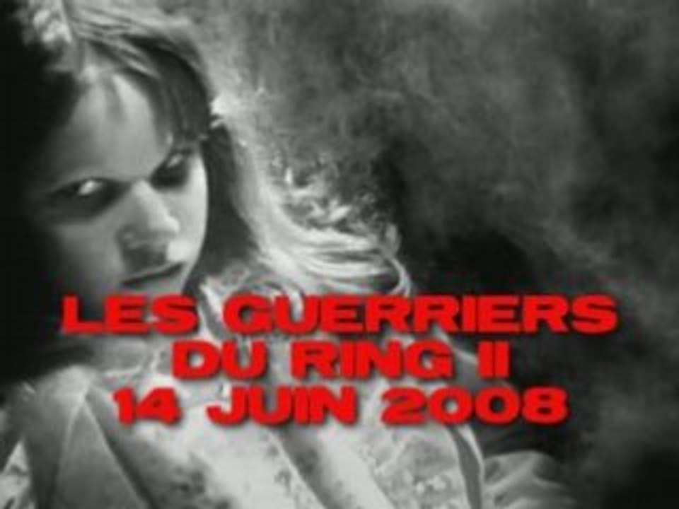 Teaser 2  Guerriers du ring II