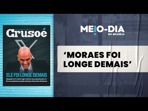Crusoé: Suspensão do X e Vaza Toga mostraram como Alexandre de Moraes passou dos limites