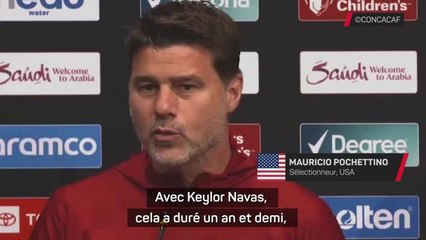 États-Unis - Pochettino heureux de croiser à nouveau la route de Navas