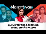 Quem vai para o segundo turno em São Paulo? - Narrativas#242 com Madeleine Lacsko