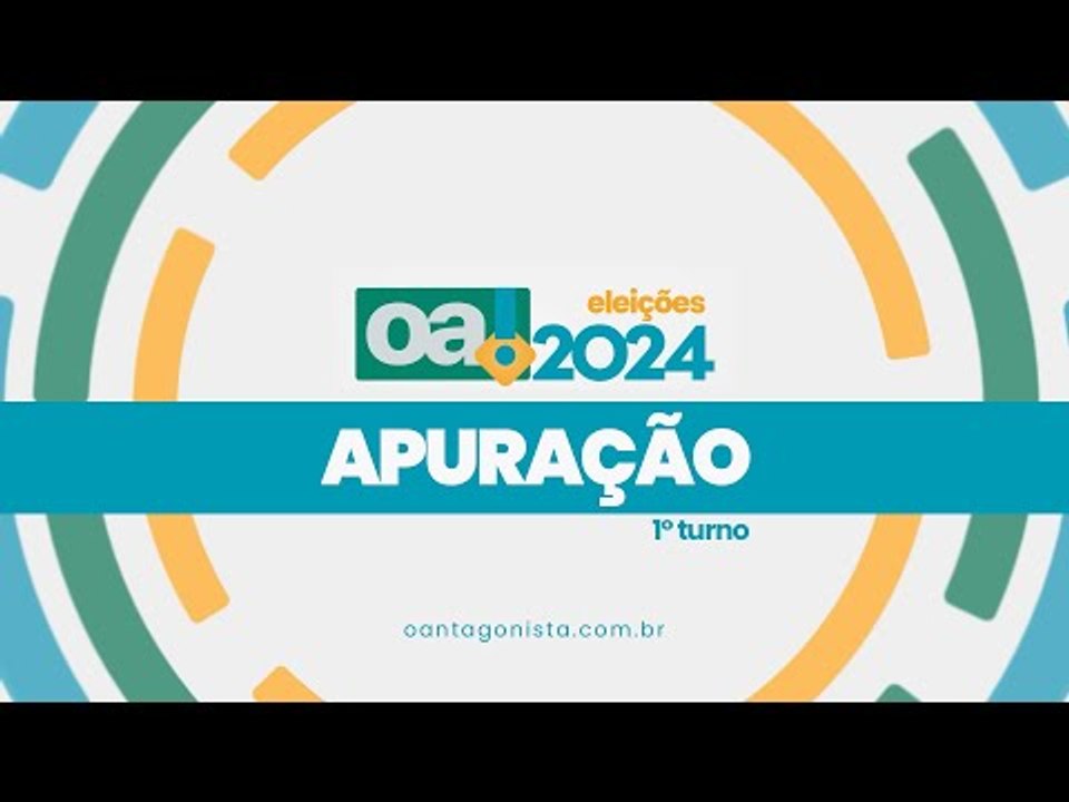 APURAÇÃO AO VIVO - O ANTAGONISTA - ELEIÇÕES 202...