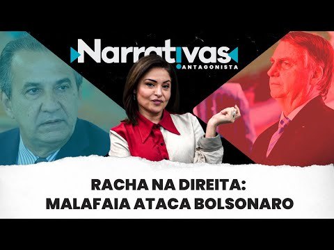 Racha na direita: Malafaia ataca Bolsonaro - Narrativas#244 com Madeleine Lacsko
