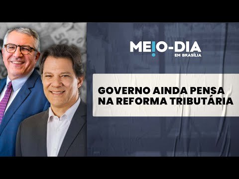 Governo Lula ainda acredita na regulamentação da reforma tributária até o final do ano