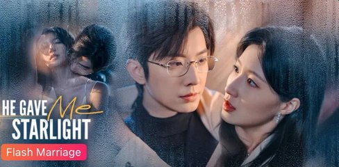 He Gave Me Starlight Movie - Full