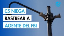 C5 niega uso de sus cámaras para rastrear a agente del FBI