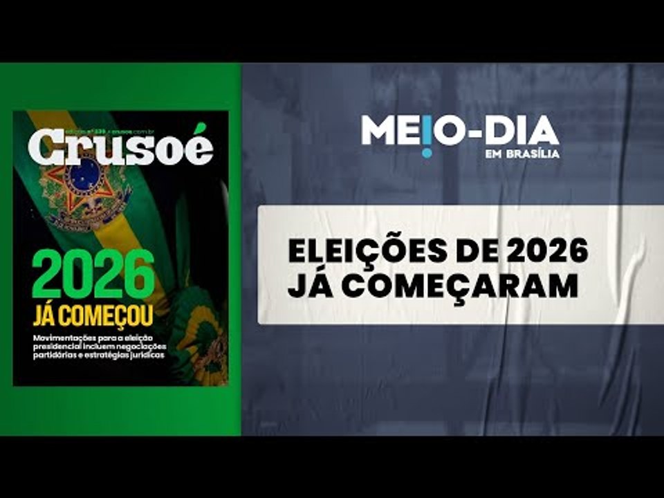 As movimentações para as eleições de 2026 já começaram, confira na Crusoé