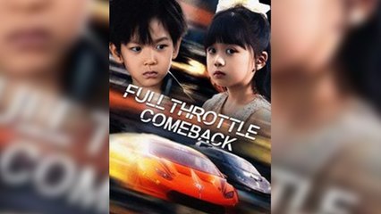 Full Throttle Comeback 🎬 Watch the Complete Movie Online