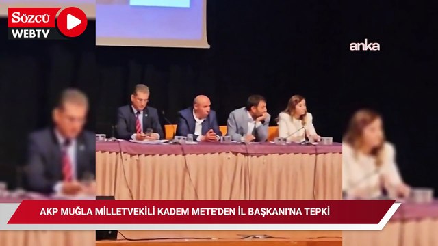 AKP Muğla Milletvekili Kadem Mete'den İl Başkanı'na tepki: Teşkilatım Ankara’ya geldiği zaman ziyaret edilmesi gereken bir şahsiyetim