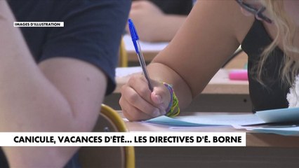 Canicule, vacances d'été... Les directives d'Elisabeth Borne
