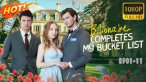 Billionaire Completes My Bucket List - Full Movie