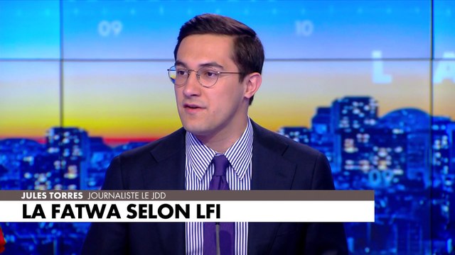 L'édito de Jules Torres : «La fatwa selon LFI»
