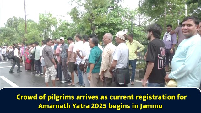 Crowd of pilgrims arrives as current registration for Amarnath Yatra 2025 begins in Jammu