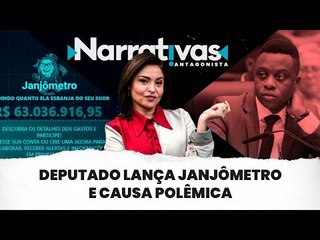 Deputado lança Janjômetro e causa polêmica | Narrativas #282 com Madeleine Lacsko