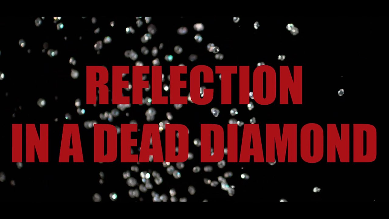 REFLECTION IN A DEAD DIAMOND (2025) IT