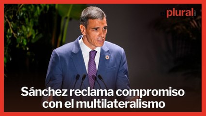 Sánchez alerta de que desarrollo sostenible está en riesgo en el marco de la Cumbre de la ONU