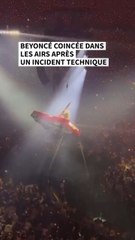 Beyoncé coincée dans les airs après un incident technique