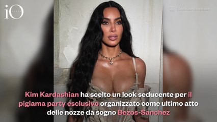 Kim Kardashian sensuale in lingerie per la “Dolce Notte” veneziana