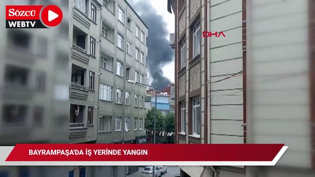 Bayrampaşa'da iş yerinde yangın