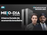 O barco furado da economia brasileira | Meio-Dia em Brasília - 01/01