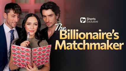 The Billionaire's Matchmaker (Eng Sub) - Full #drama #shorts #shortdrama #movie