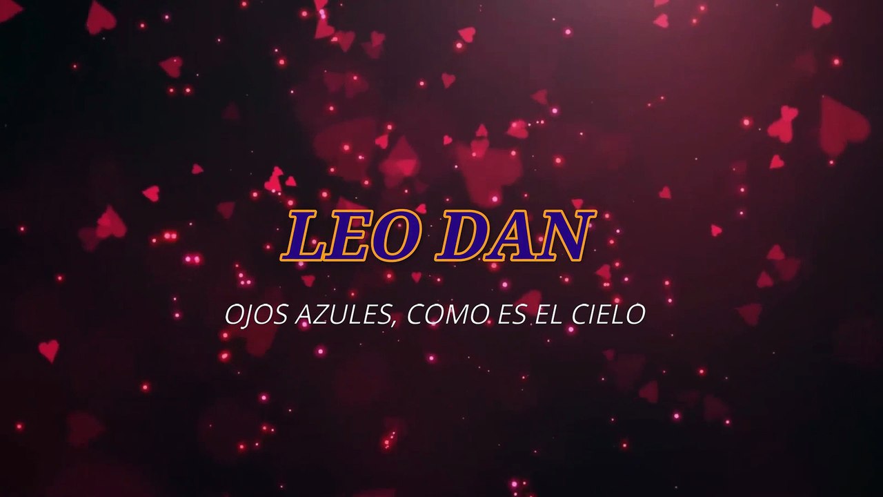 Leo Dan - Ojos azules, como es el cielo (KARAOKE)