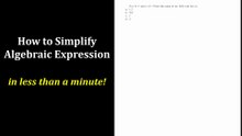 How to Solve Algebra Problem in less than a minute | Simplifying Algebraic Expression Quick and Easy!