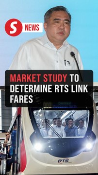 JB-S’pore RTS Link fare study underway, says Loke