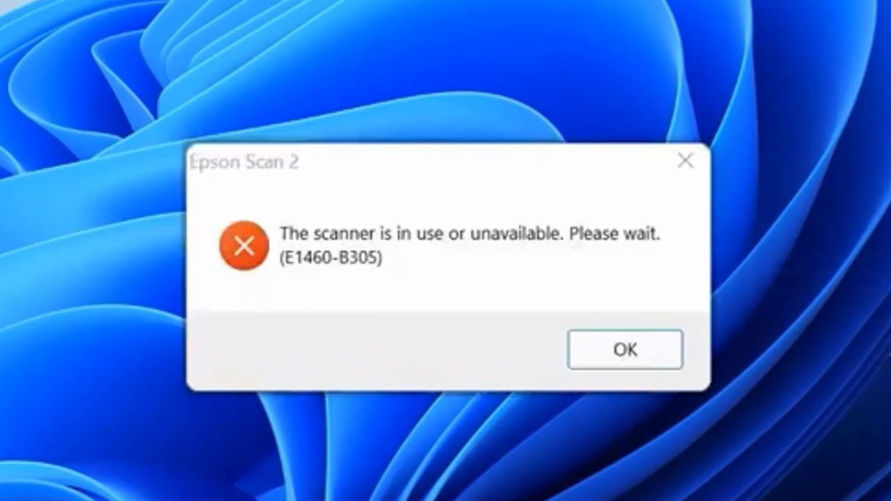 📹 How to Fix “The scanner is in use or unavailable. Please Wait. (E1460-B305)” Error in Epson Scan – Windows 11/10/8/7 ✅