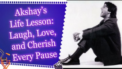 Akshay Kumar Gets Real: Life’s True Wealth is in Happy Moments