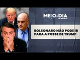Após conselho da PGR, Alexandre de Moraes veta ida de Bolsonaro para a posse de Trump