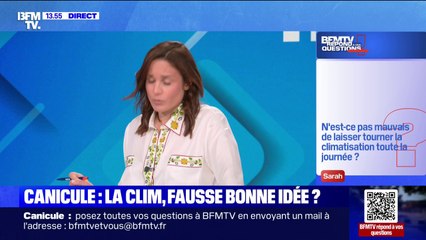 N'est-ce pas mauvais de laisser tourner la climatisation toute la journée? BFMTV répond à vos questions