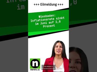 Inflationsrate sinkt im Juni auf 2,0 Prozent