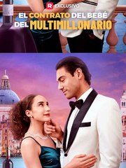 El Contrato Del Bebé Del Multimillonario ((MOVIE)) #Online