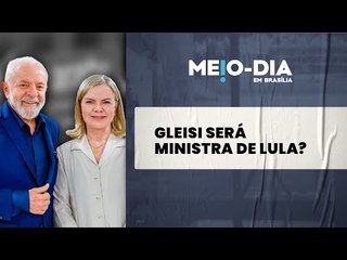 Gleisi Hoffmann é tida como peça certa no xadrez ministerial de Lula