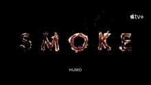Humo — Tráiler oficial | Apple TV+