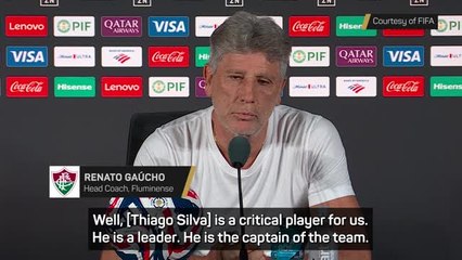 Thiago Silva's football is 'beautiful' - Gaucho