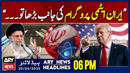 ARY News 6 PM Prime Time Headlines || 30th June 2025 - Trump’s warns Iran