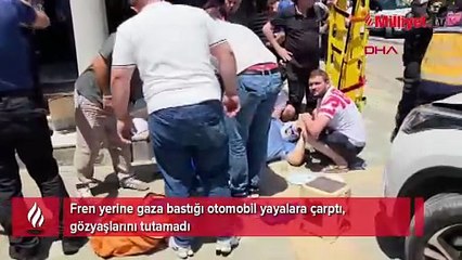 Fren yerine gaza bastı: Yayalara çarpan sürücü, gözyaşlarını tutamadı