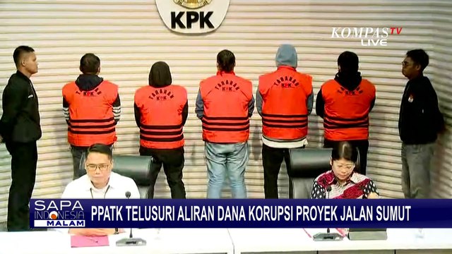 Kolaborasi KPK dan PPATK Lacak Aliran Dana Korupsi Proyek Jalan Sumut
