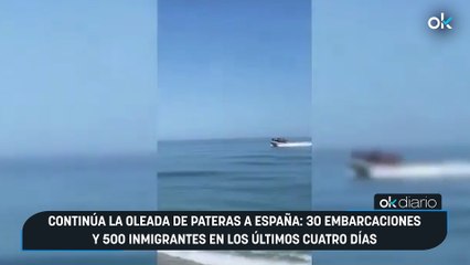 Continúa la oleada de pateras a España: 30 embarcaciones y 500 inmigrantes en los últimos cuatro días