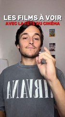 Les films à voir pendant la fête du cinéma !