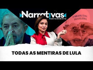 Todas as mentiras de Lula | Narrativas #336 com Madeleine Lacsko