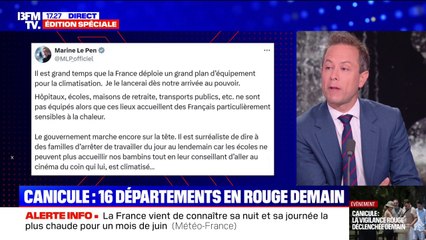 Face à la canicule, Marine Le Pen plaide pour un "grand plan d'équipement pour la climatisation" destiné aux services publics