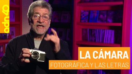 La cámara fotográfica en las letras | La Otra Aventura