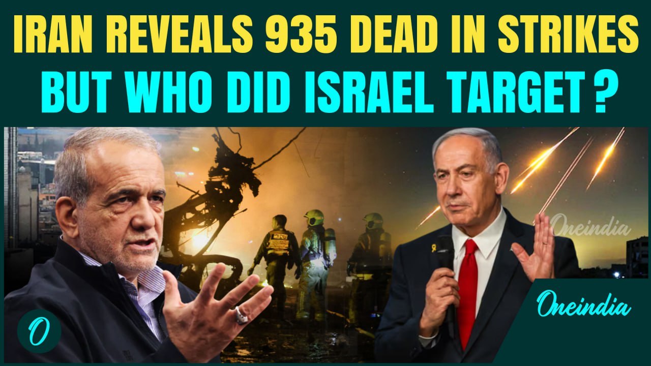 Iran Says 935 Killed In IDF’s Airstrikes |Israeli Claims Considered ‘False’ After Iran’s Death Toll?