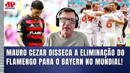 "ISSO FOI BEM GRAVE! O FLAMENGO CLARAMENTE NÃO ESTAVA..." Mauro Cezar DISSECA ELIMINAÇÃO pro Bayern!