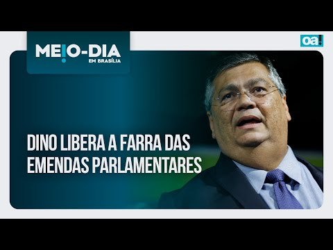 Flávio Dino libera a farra das emendas parlamentares | Meio Dia em Brasília - 27/02/2025