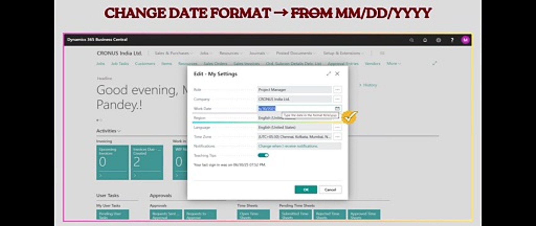 Change Date Format in Business Central #d365bc #dateformat #datepattern #region #country