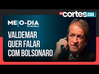 Valdemar Costa Neto ingressa com recurso para tentar voltar a falar com ex-presidente Bolsonaro